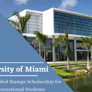 University of Miami Fully Funded Scholarship in USA