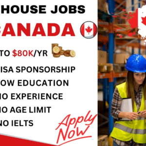 Warehouse Jobs in Canada with Visa Sponsorship for Immigrants 2024 - 2025